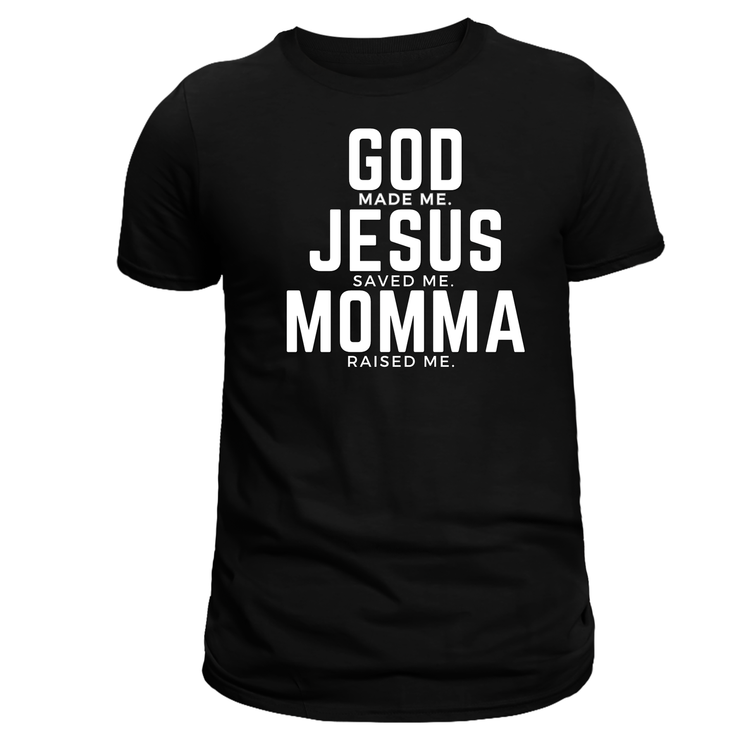 Momma Raised - Unisex Tee